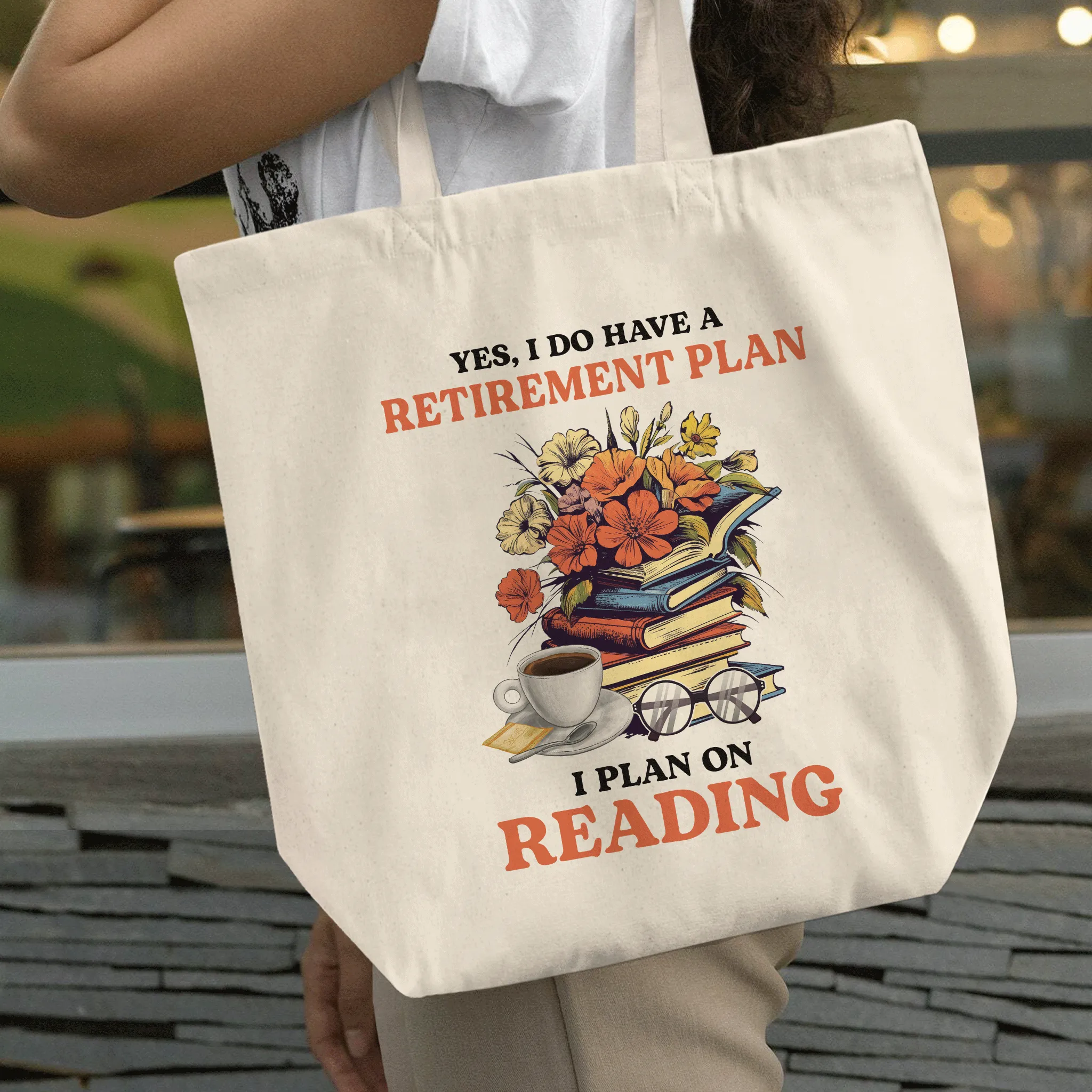Yes, I Do Have a Retirement Plan, I Plan on Reading Book Lover Gift TBW201