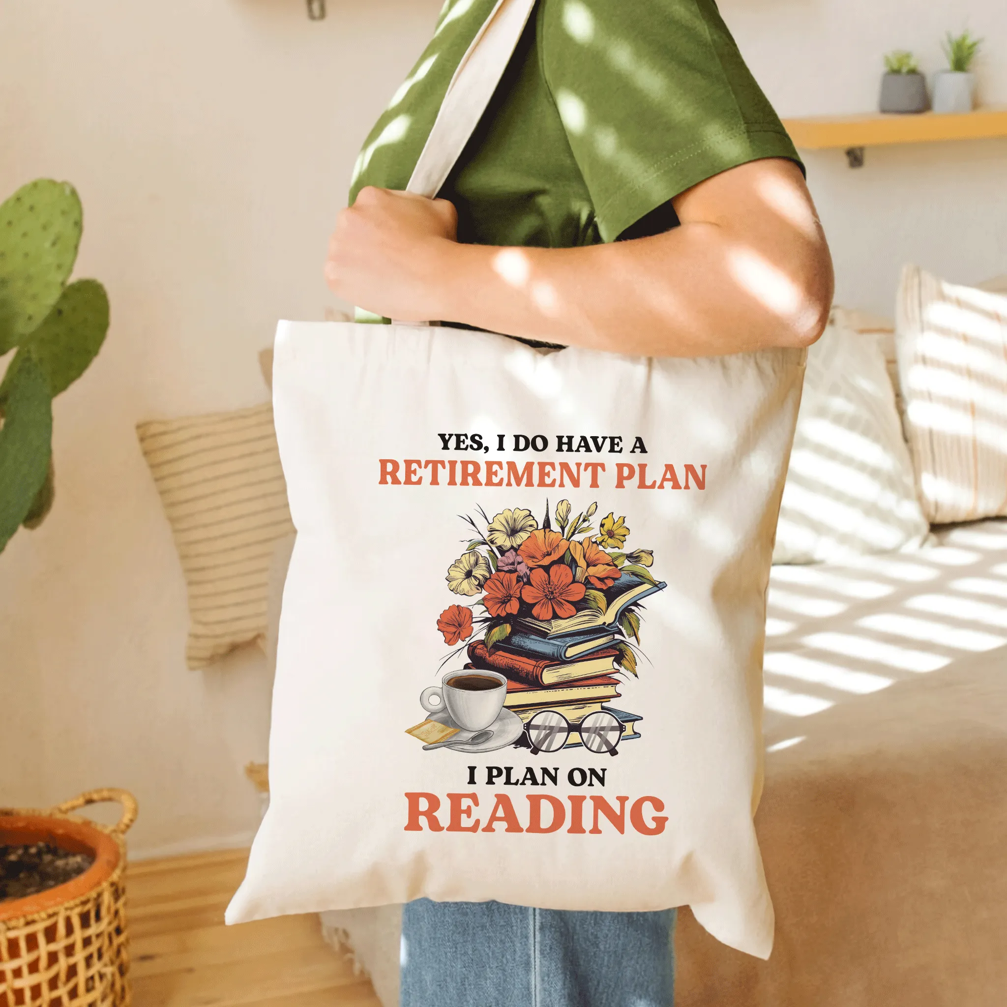 Yes, I Do Have a Retirement Plan, I Plan on Reading Book Lover Gift TBW201